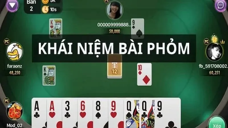 Luật chơi cơ bản và mục tiêu ván bài phỏm